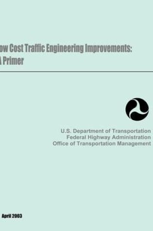 Cover of Low Cost Traffic Engineering Improvements