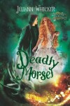 Book cover for Deadly Morsel