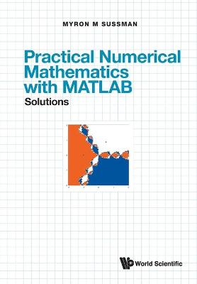 Cover of Practical Numerical Mathematics With Matlab: Solutions