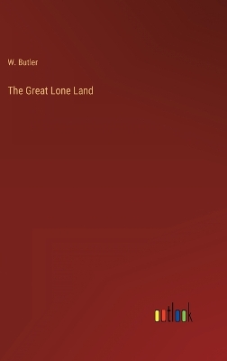 Book cover for The Great Lone Land