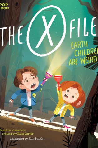 Cover of The X-Files: Earth Children Are Weird