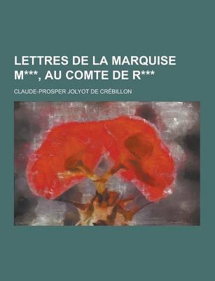 Book cover for Lettres de la Marquise M***, Au Comte de R***