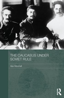 Book cover for The Caucasus Under Soviet Rule