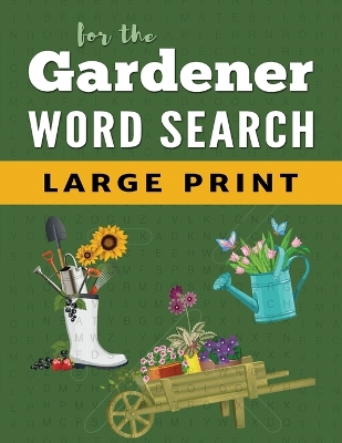 Cover of Word Search Puzzle Book For Gardeners