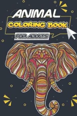 Cover of Animal Coloring Book for Adults