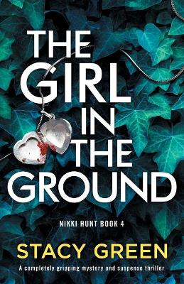 Book cover for The Girl in the Ground