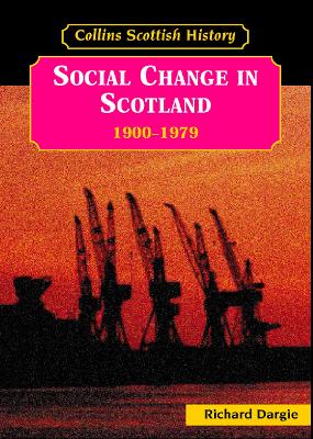 Cover of Social Change in Scotland 1900-1979