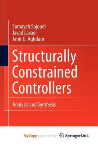 Cover of Structurally Constrained Controllers