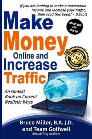 Cover of Make Money Online and Increase Traffic