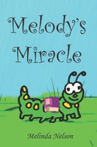 Cover of Melody's Miracle