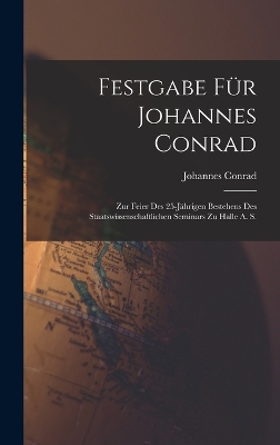 Book cover for Festgabe Für Johannes Conrad