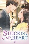 Book cover for Stuck In My Heart 3