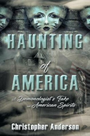 Cover of Haunting of America