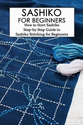 Cover of Sashiko for Beginners