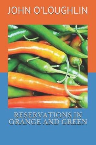 Cover of Reservations in Orange and Green