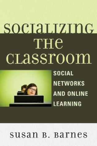 Cover of Socializing the Classroom