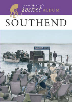 Book cover for Francis Frith's Southend Pocket Album