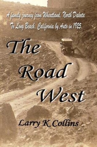 Cover of The Road West