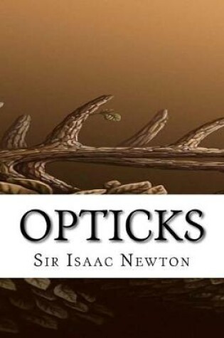 Cover of Opticks