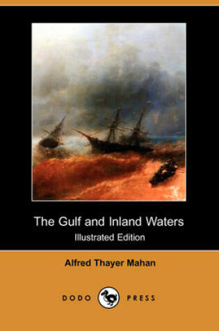Cover of The Gulf and Inland Waters (Illustrated Edition) (Dodo Press)