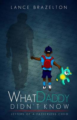 Cover of What Daddy Didn't Know