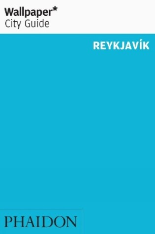 Cover of Wallpaper* City Guide Reykjavik