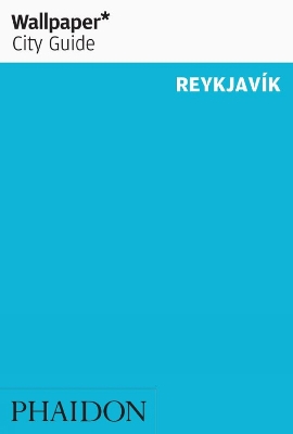 Book cover for Wallpaper* City Guide Reykjavik