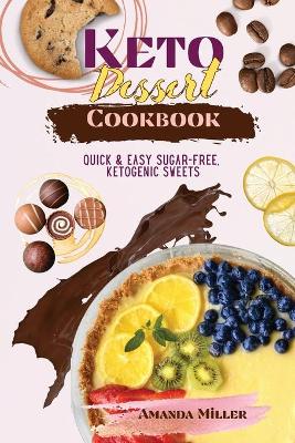 Book cover for Keto Dessert Cookbook