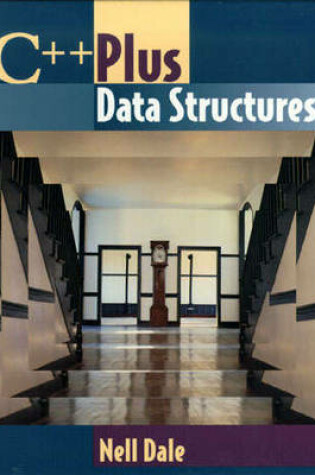 Cover of C++ Plus Data Structures