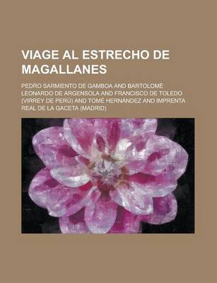 Book cover for Viage Al Estrecho de Magallanes