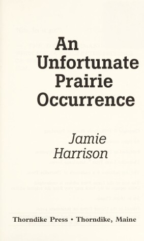 Cover of An Unfortunate Prairie Occurrence
