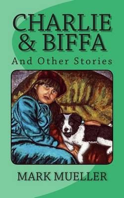 Book cover for Charlie & Biffa