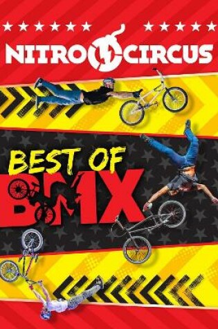 Cover of Nitro Circus: Best of BMX