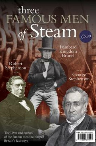 Cover of Three Famous Men of Steam