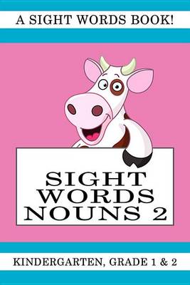Book cover for Sight Words Nouns 2
