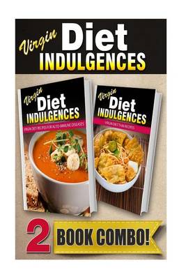 Book cover for Virgin Diet Recipes for Auto-Immune Diseases and Virgin Diet Thai Recipes