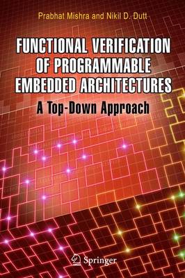 Book cover for Functional Verification of Programmable Embedded Architectures
