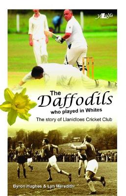 Book cover for Daffodils Who Played in Whites, The