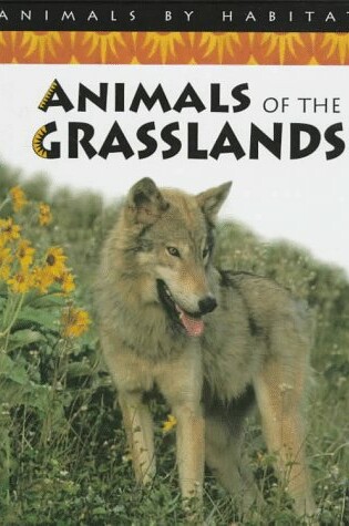 Cover of Animals of the Grassland