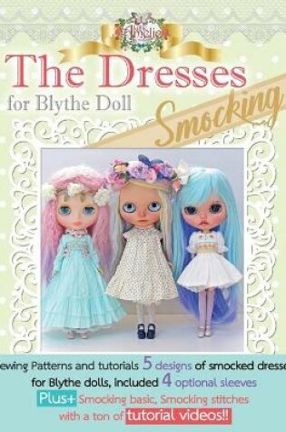 Cover of The Dresses for Blythe "Smocking"