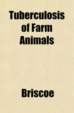 Cover of Tuberculosis of Farm Animals