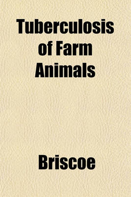 Book cover for Tuberculosis of Farm Animals