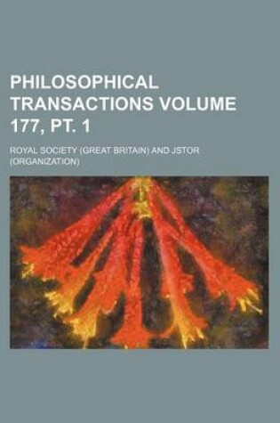 Cover of Philosophical Transactions Volume 177, PT. 1