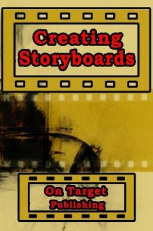 Cover of Creating Storyboards
