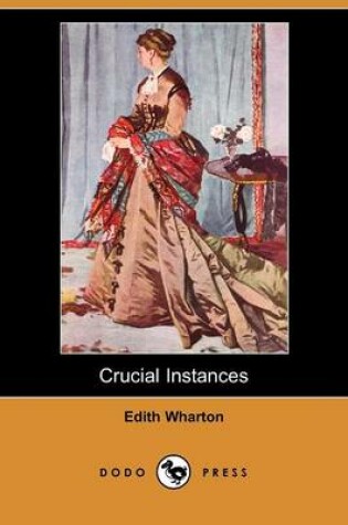 Cover of Crucial Instances (Dodo Press)