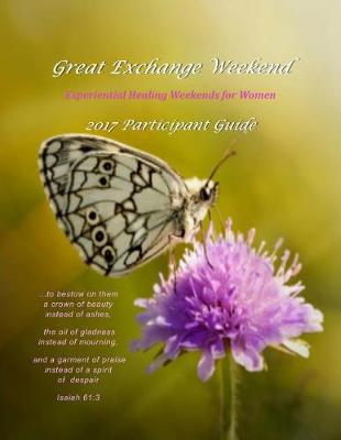 Book cover for Great Exchange Weekend 2017 Participant Guide