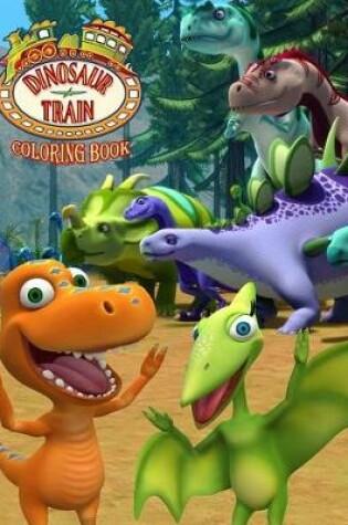 Cover of Dinosaur Train Coloring Book