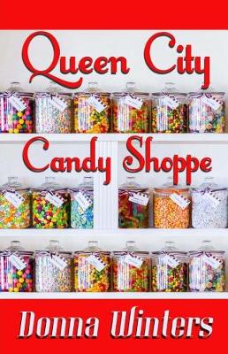 Book cover for Queen City Candy Shoppe