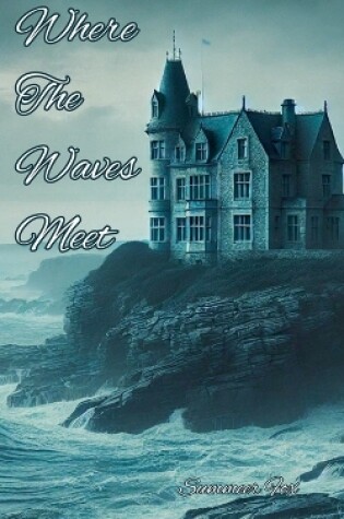 Cover of Where The Waves Meet