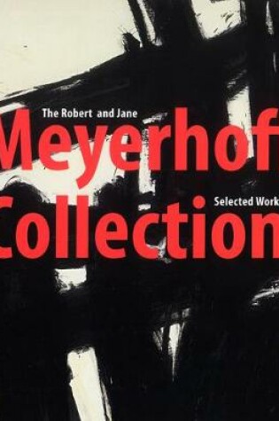 Cover of The Robert and Jane Meyerhoff Collection